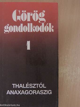 Görög gondolkodók 1.