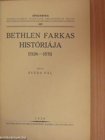 Bethlen Farkas históriája