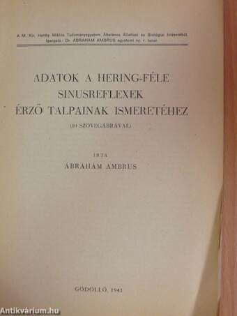 Adatok a Hering-féle sinusreflexek érző talpainak ismeretéhez