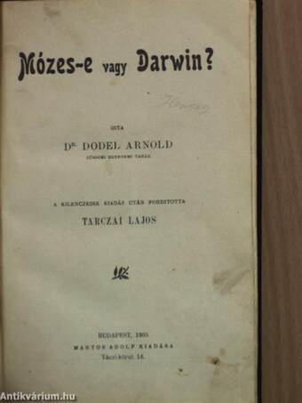 Mózes-e vagy Darwin?