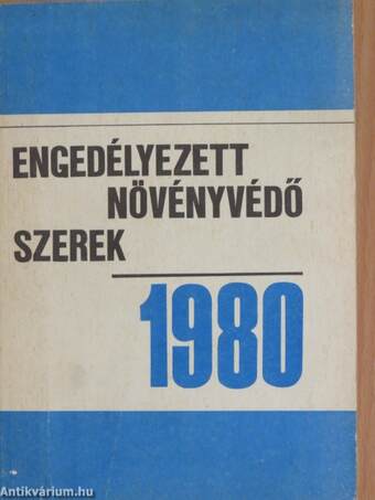 Engedélyezett növényvédő szerek 1980.