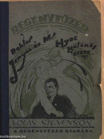 Dr. Jekyll és Mr. Hyde különös esete