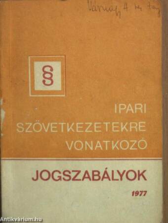 Ipari szövetkezetekre vonatkozó jogszabályok 1977