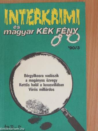 Interkrimi és magyar Kék Fény '90/3