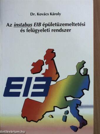 Az instabus EIB épületüzemeltetési és felügyeleti rendszer