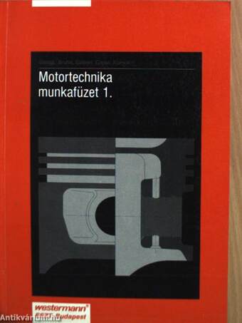 Motortechnika munkafüzet 1.