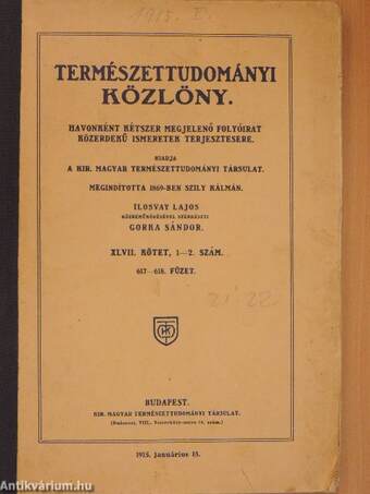 Természettudományi Közlöny 1915. (nem teljes évfolyam)