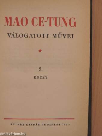 Mao Ce-Tung válogatott művei 2.