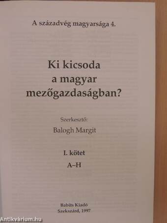 Ki kicsoda a magyar mezőgazdaságban? I. (töredék)