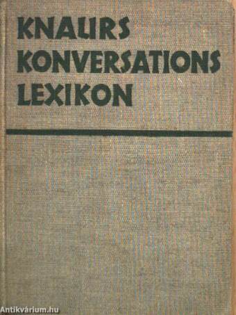 Knaurs konversations-lexikon A-Z