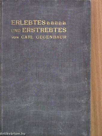 Erlebtes und Erstrebtes