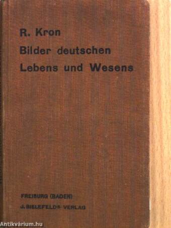 Bilder Deutschen Lebens und Wesens