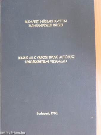 Ikarus 411-K városi tipusú autóbusz lengéskényelmi vizsgálata