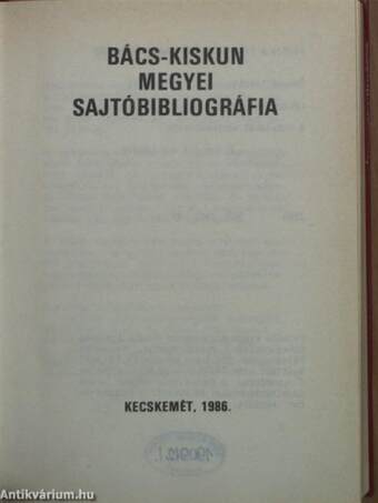 Bács-Kiskun megyei sajtóbibliográfia I. (töredék)