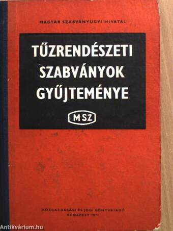 Tűzrendészeti szabványok gyűjteménye II. (töredék)