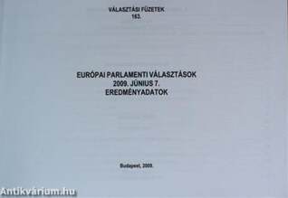 Európai Parlementi Választások 2009. június 7. - Eredményadatok