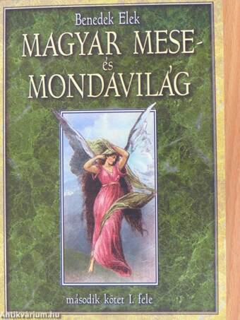 Magyar mese- és mondavilág II/1 (töredék)