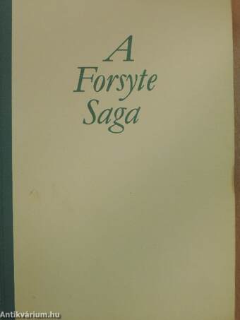 A Forsyte-Saga 1-2.