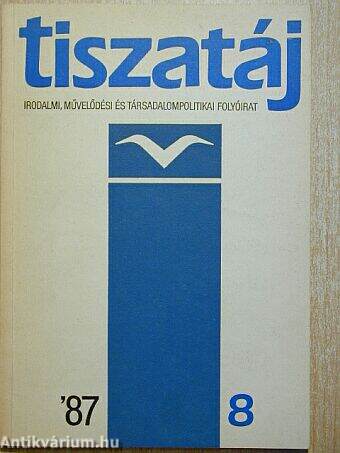 Tiszatáj 1987. augusztus