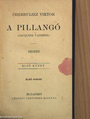 A pillangó I-II./Az apáca