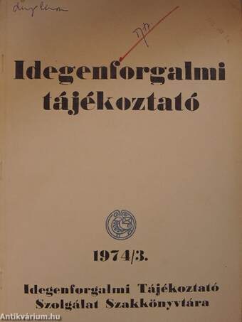 Idegenforgalmi Tájékoztató 1974/3.