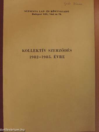 Kollektív szerződés 1982-1985. évre