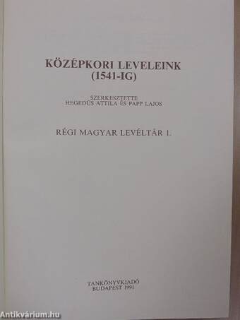 Középkori leveleink 1541-ig