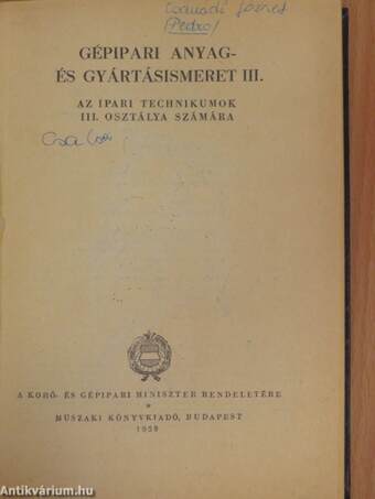 Gépipari anyag- és gyártásismeret III.