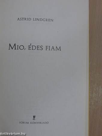 Mio, édes fiam