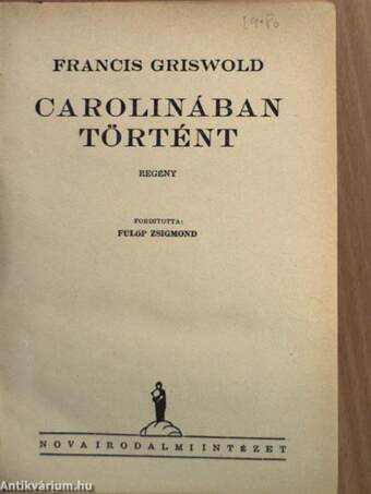 Carolinában történt