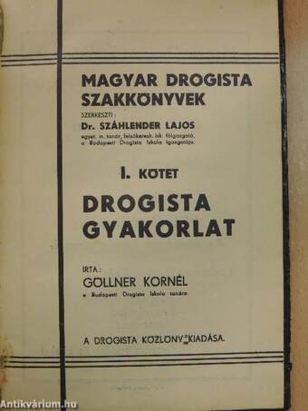 Drogista gyakorlat