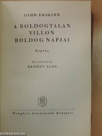 A boldogtalan Villon boldog napjai