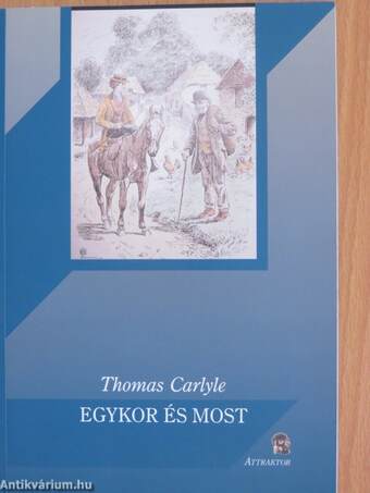 Egykor és most