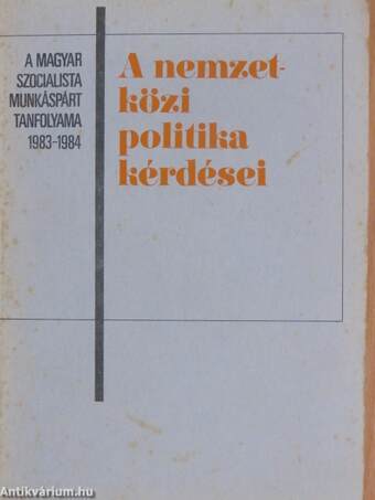 A nemzetközi politika kérdései 1983-1984