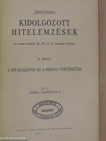 "Theophil" Kidolgozott hitelemzések II.