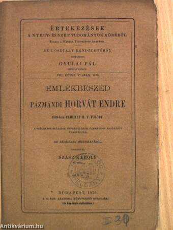 Emlékbeszéd Pázmándi Horvát Endre 1839-ben elhúnyt R. T. fölött