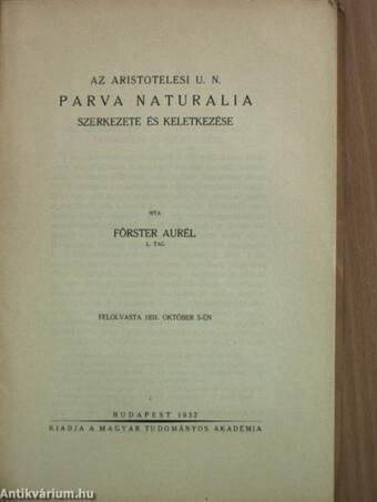 Az aristotelesi u. n. Parva Naturalia szerkezete és keletkezése