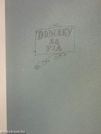 Dombey és Fia I-II.