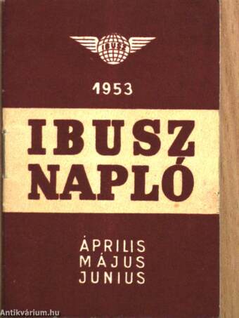 Ibusz napló 1953. április, május, június