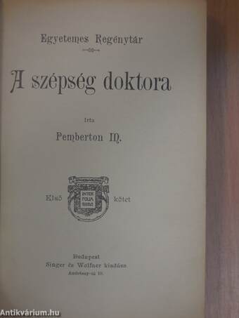 A szépség doktora I-II.