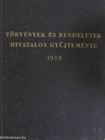 Törvények és rendeletek hivatalos gyűjteménye 1958.