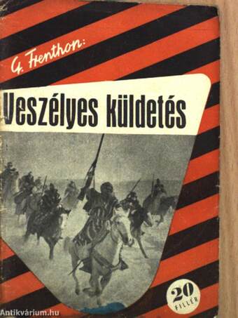 Veszélyes küldetés