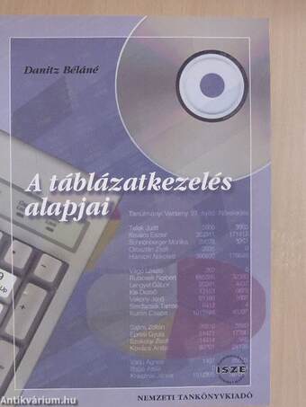 A táblázatkezelés alapjai