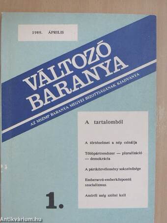 Változó Baranya 1989. április