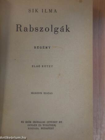 Rabszolgák I-II.