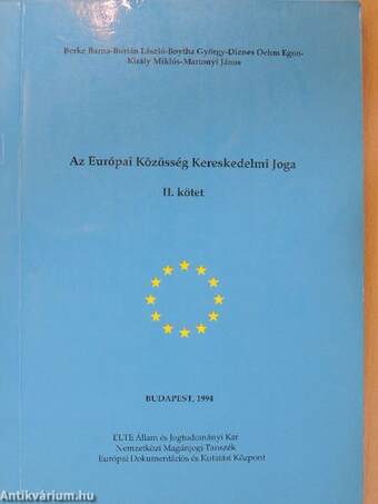 Az Európai Közösség Kereskedelmi Joga II. (töredék)