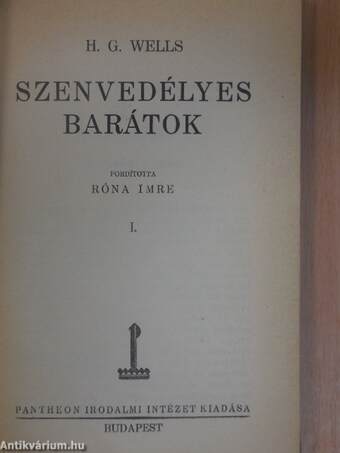 Szenvedélyes barátok I-II.