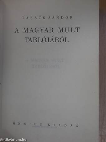 A magyar mult tarlójáról