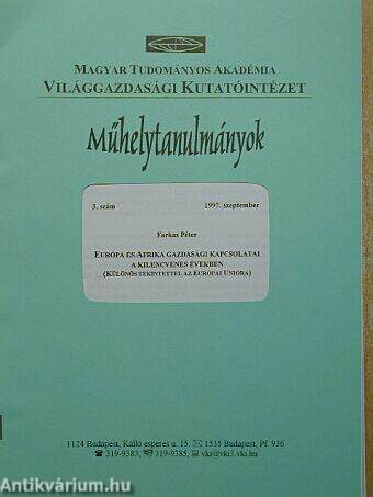Európa és Afrika gazdasági kapcsolatai a kilencvenes években (Különös tekintettel az Európai Unióra)
