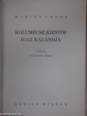 Kolumbusz Kristóf igaz kalandja